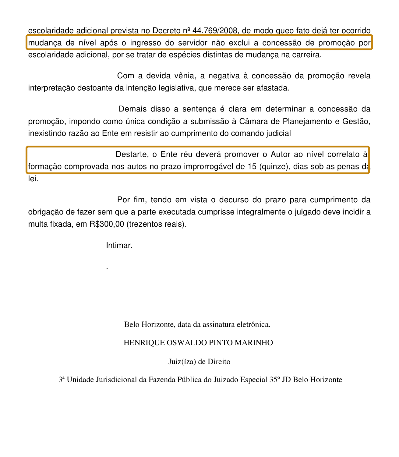 Recorte anonimizado: o Estado negou novamente